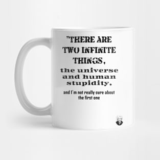 There are two infinite things Black Mug